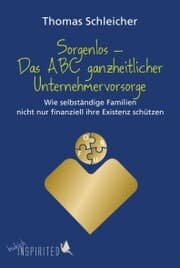 Cover von Sorgenlos - Das ABC ganzheitlicher Unternehmervorsorge