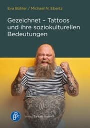 Cover von Gezeichnet - Tattoos und ihre soziokulturellen Bedeutungen