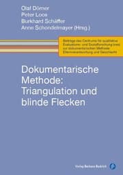 Cover von Dokumentarische Methode: Triangulation und blinde Flecken