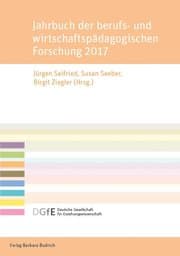 Cover von Jahrbuch der berufs- und wirtschaftspädagogischen Forschung 2017
