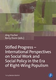 Cover von Stifled Progress - International Perspectives on Social Work and Social Policy in the Era of Right-Wing Populism