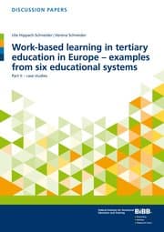 Cover von Work-based learning in tertiary education in Europe - examples from six educational systems