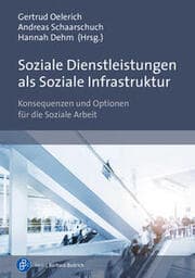 Cover von Soziale Dienstleistungen als Soziale Infrastruktur