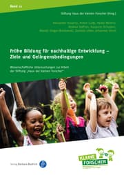 Cover von Frühe Bildung für nachhaltige Entwicklung - Ziele und Gelingensbedingungen