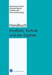 Cover von Handbuch Kindheit, Technik und das Digitale