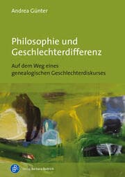 Cover von Philosophie und Geschlechterdifferenz