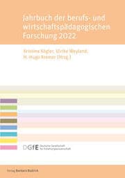 Cover von Jahrbuch der berufs- und wirtschaftspädagogischen Forschung 2022