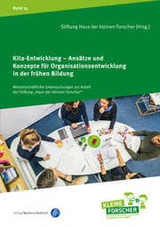 Cover von Kita-Entwicklung - Ansätze und Konzepte für Organisationsentwicklung in der frühen Bildung