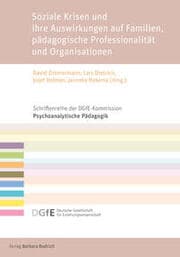 Cover von Soziale Krisen und ihre Auswirkungen auf Familien, pädagogische Professionalität und Organisationen