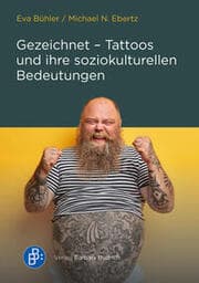 Cover von Gezeichnet - Tattoos und ihre soziokulturellen Bedeutungen