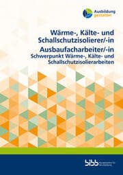 Cover von Wärme-, Kälte- und Schallschutzisolierer/Wärme-, Kälte- und Schallschutzisoliererin Ausbaufacharbeiter/Ausbaufacharbeiterin