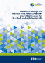Cover von Umwelttechnologe für Kreislauf- und Abfallwirtschaft/Umwelttechnologin für Kreislauf- und Abfallwirtschaft