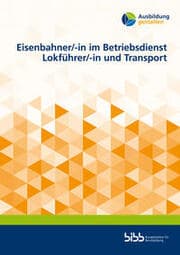 Cover von Eisenbahner/-in im Betriebsdienst Lokführer/-in und Transport