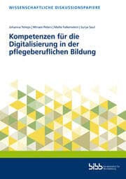 Cover von Kompetenzen für die Digitalisierung in der pflegeberuflichen Bildung