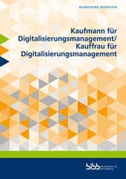 Cover von Kaufmann für Digitalisierungsmanagement/Kauffrau für Digitalisierungsmanagement