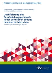 Cover von Qualifizierung des Berufsbildungspersonals in der beruflichen Bildung behinderter Menschen
