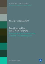 Cover von Das Gruppenklima in der Heimerziehung