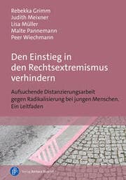 Cover von Den Einstieg in den Rechtsextremismus verhindern