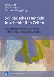 Cover von Solidarisches Handeln in krisenhaften Zeiten