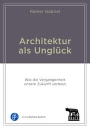 Cover von Architektur als Unglück