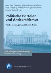 Cover von Politische Parteien und Antisemitismus