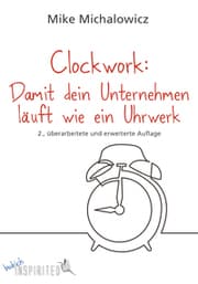 Cover von Clockwork: Damit dein Unternehmen läuft wie ein Uhrwerk