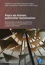 Cover von Peers als Arenen politischer Sozialisation