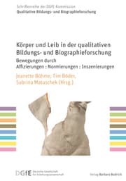 Cover von Körper und Leib in der qualitativen Bildungs- und Biographieforschung
