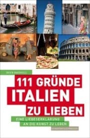 Cover von 111 Gründe, Italien zu lieben