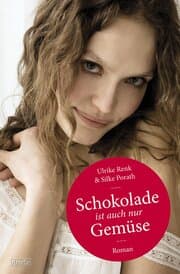 Cover von Schokolade ist auch nur Gemüse