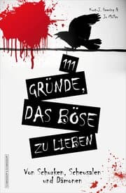 Cover von 111 Gründe, das Böse zu lieben