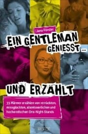 Cover von Ein Gentleman genießt ... und erzählt