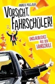 Cover von Vorsicht, Fahrschüler!