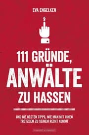 Cover von 111 Gründe, Anwälte zu hassen