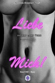 Cover von Liebe mich!
