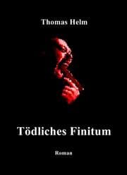 Cover von 'Tödliches Finitum'