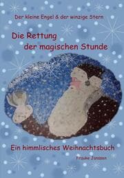 Cover von Die Rettung der magischen Stunde