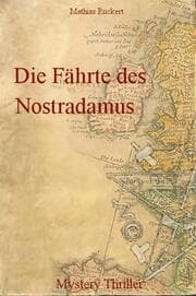 Cover von Die Fährte des Nostradamus