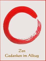 Cover von Zen Gedanken im Alltag