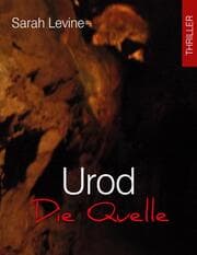 Cover von Urod - Die Quelle