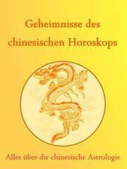 Cover von Geheimnisse des Chinesischen Horoskops