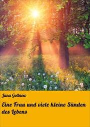 Cover von Eine Frau und viele kleine Sünden des Lebens
