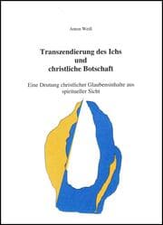 Cover von Transzendierung des Ichs und christliche Botschaft