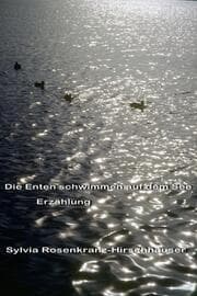 Cover von Die Enten schwimmen auf dem See