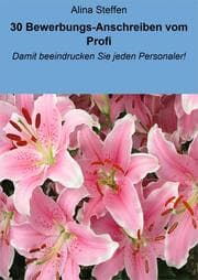 Cover von 30 Bewerbungs-Anschreiben vom Profi