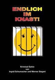 Cover von Endlich im Knast!
