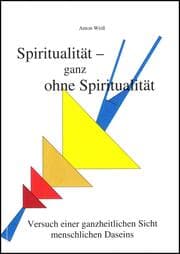 Cover von Spiritualität - ganz ohne Spiritualität