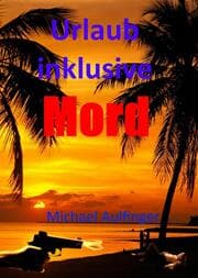 Cover von Urlaub inklusive Mord