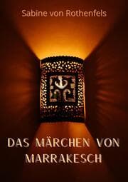 Cover von Das Märchen von Marrakesch