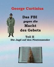 Cover von Das FBI gegen die Macht des Gebets II